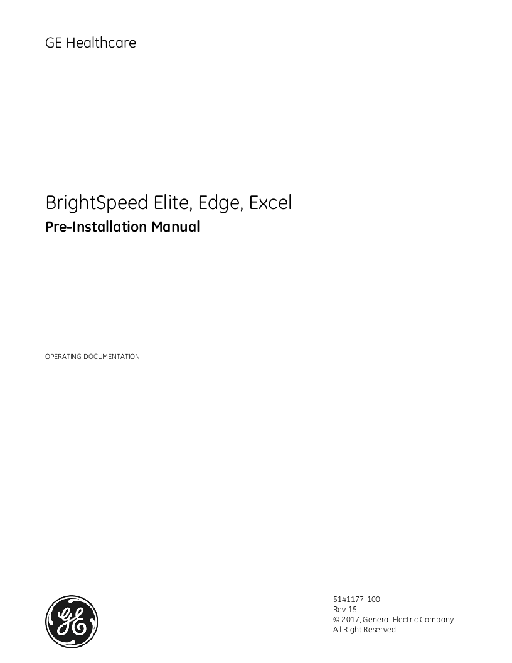 CT BrightSpeed Elite, Edge, Excel Pre-Installation Manual